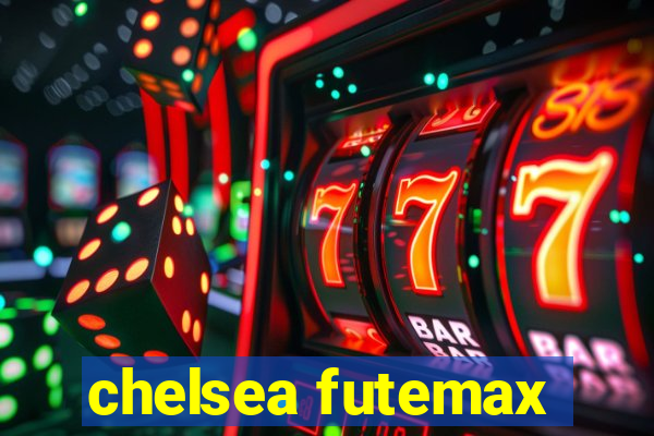 chelsea futemax